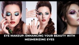 Συνδυασμός μάσκαρα και σκιάς ματιών: Ενισχύοντας τα χαρακτηριστικά σας με ακρίβεια